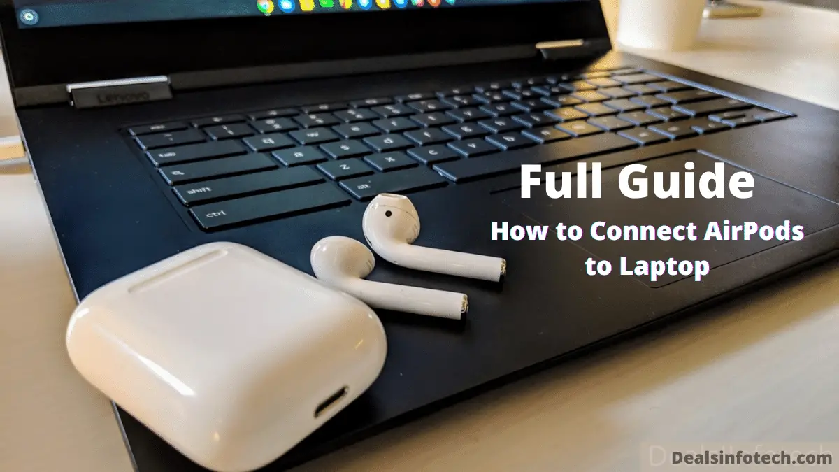 How to connect airpods to laptop