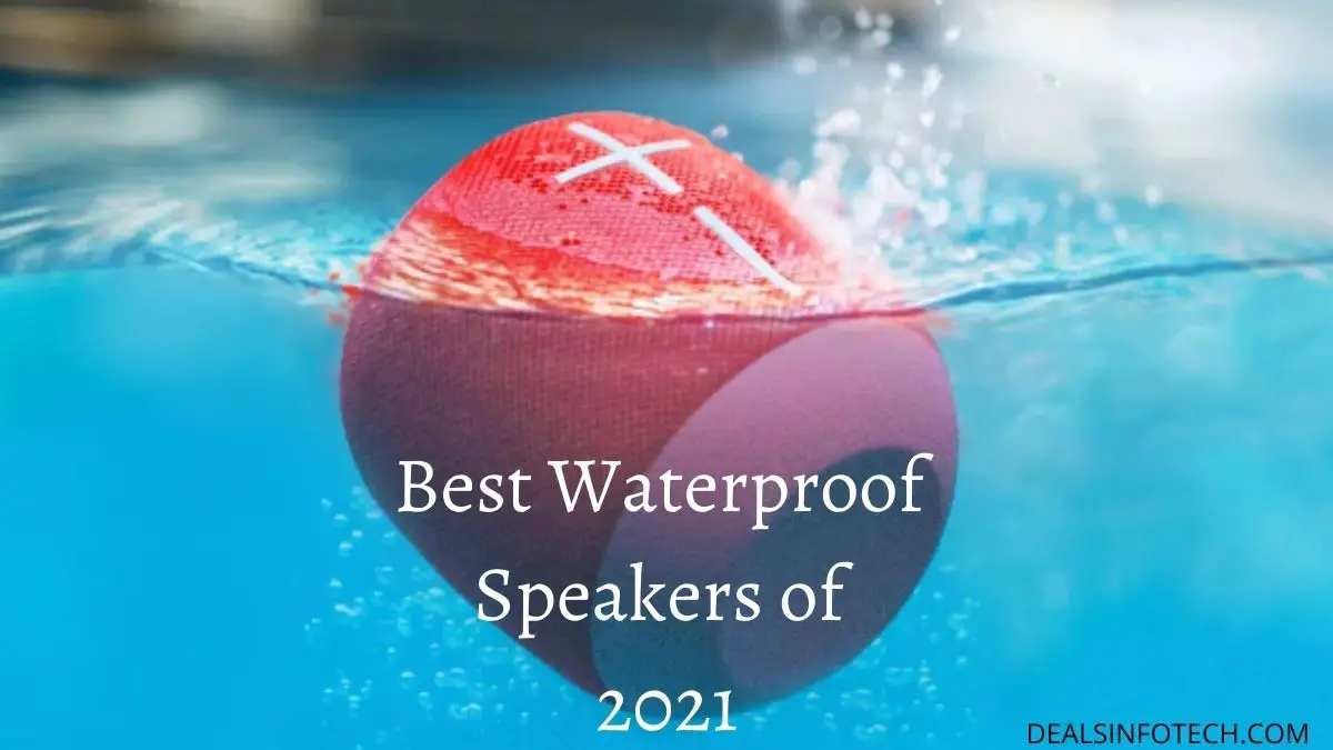 Best Waterproof Speakers of 2021