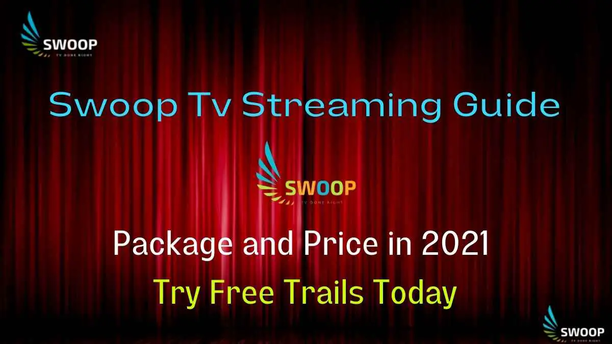 Swoop tv Streaming Guide