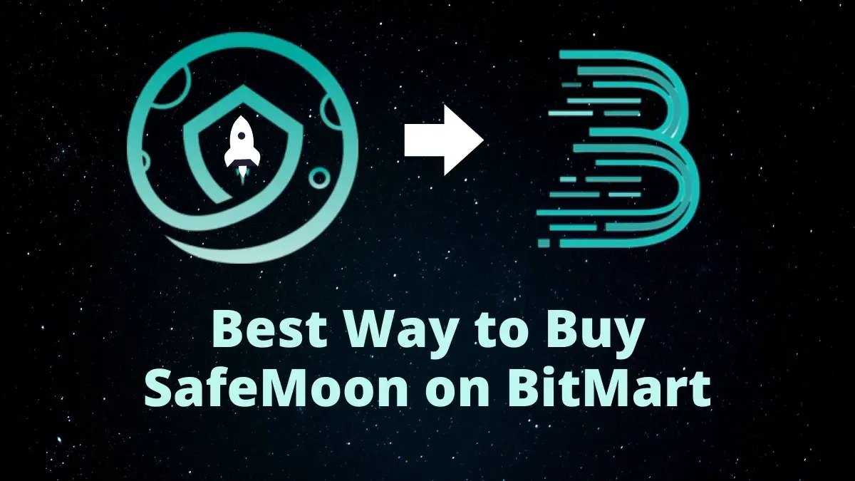 Best Way to Buy SafeMoon on BitMart