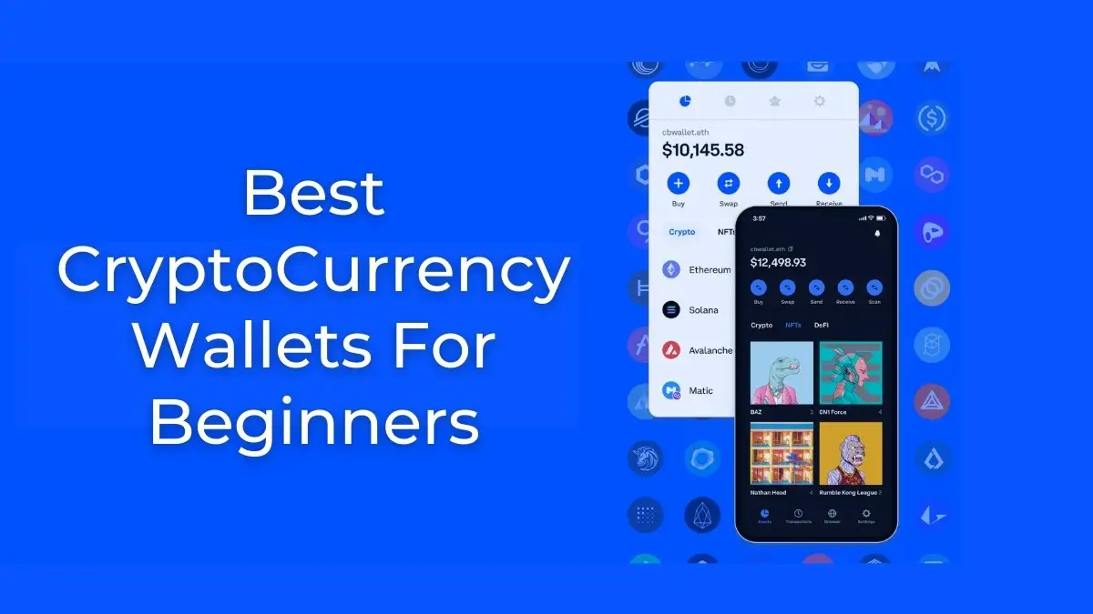 Best Cryptocurrency Wallets For Beginners