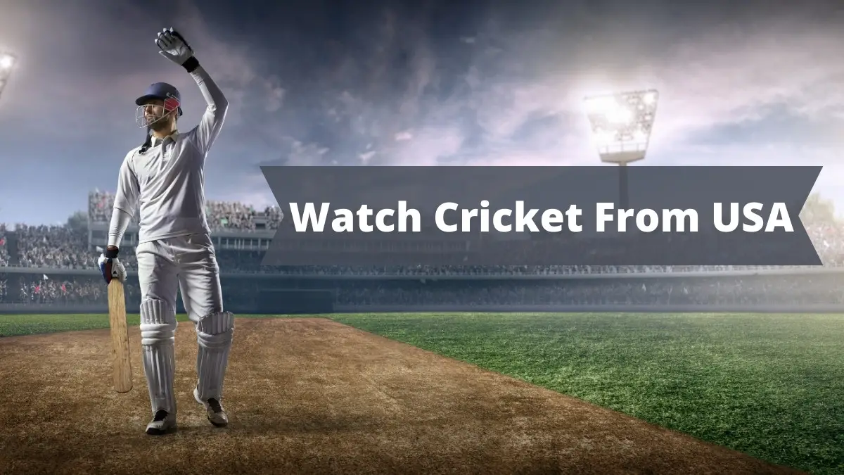 Watch Cricket From USA