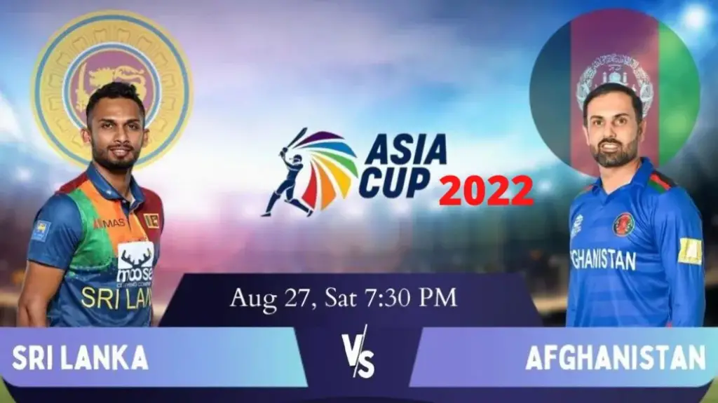 Asia Cup 2022: How to Watch live Sri Lanka vs Afghanistan